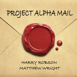 Project alpha mail par Harry Robson et Matthew Wright