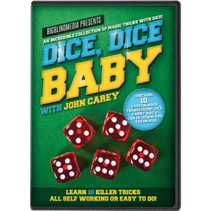 Dice, dice baby avec John Carey