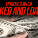 Extreme burn 2.0 : Locked & Loaded par Richard Sanders