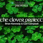 The clover project by Brian Kennedy