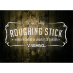 Roughing sticks par Harry Robson et Vanishing Inc.