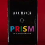 PRISM The Color Series of Mentalism von Max Maven
