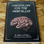 Psychology for the Mentalist von Andy Luttrell