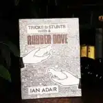Tricks & Stunts with a Rubber Dove von Ian Adair