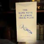 The Bank Note in Lemon Trick