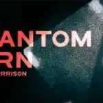 Phantom Burn par Alan Rorrison