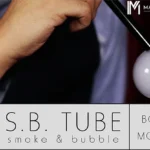S.B Tube von Bond Lee und MGI Magic