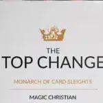 The Top Change von Magic Christian