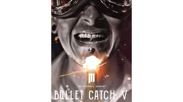 BULLET CATCH V Mikhail Shmidt