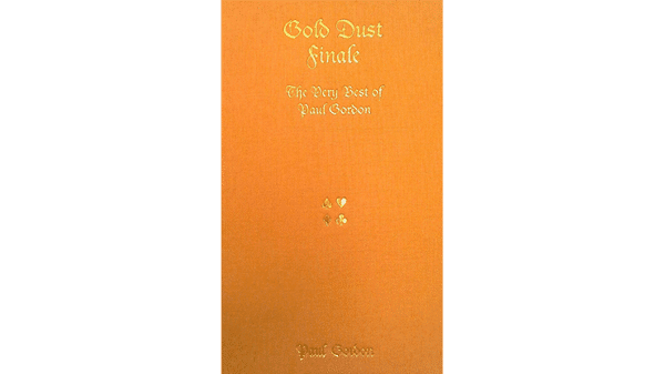 Gold Dust Finale Paul Gordon