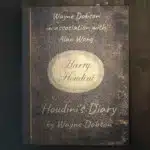 Houdini's diary par Wayne Dobson et Alan Wong