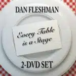 Every table is a stage par Dan Fleshman