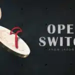 Open Switch di Jason Yu