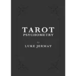 Tarot Psychometry di Luke Jermay