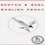 Penny anglais pour scotch et soda par Eagle Coins