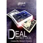 DEAL OR NOT DEAL von Mickael Chatelain