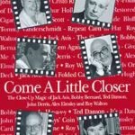 Come a Little Closer par John Denis