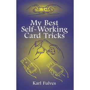 My Best Self Working Card Tricks par Karl Fulves