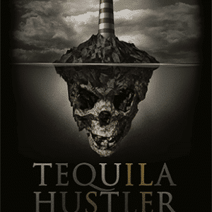 Tequila hustler par Mark Elsdon Peter Turner Colin McLeod et Michael Murray