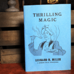 Thrilling Magic par Leonard H Miller