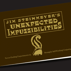 Unexpected Impuzzibilities par Jim Steinmeyer