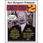 Crazy Eyes 2 von Tom Burgoon