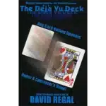 Deck Deja Vu par David Regal