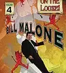 Bill Malone en liberté - Volume 4
