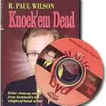 Knock'em dead by Paul Wilson