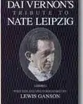 Dai Vernon's Tribute to Nate Leipzig