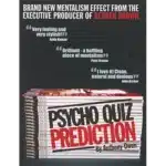 Psycho Quiz Prediction di Anthony Owen
