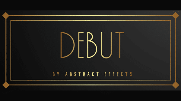 Debut par Abstract Effects