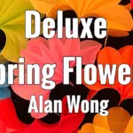 Deluxe Spring Flowers par Alan Wong