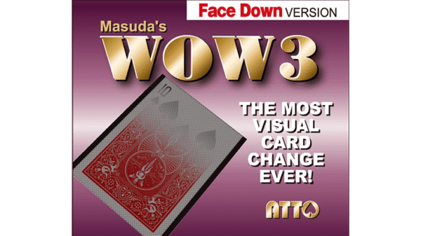 WOW 3 Face DOWN par Katsuya Masuda