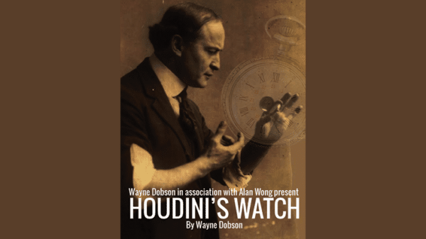 Houdinis Watch par Wayne Dobson et Alan Wong