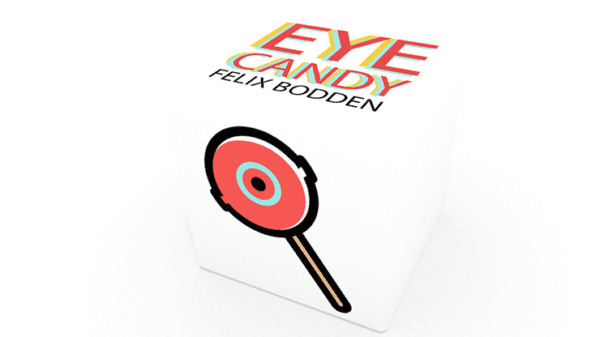 Eye Candy par Felix Bodden et Illusion Series