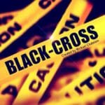 BLACK-CROSS von Mickaël CHATELAIN