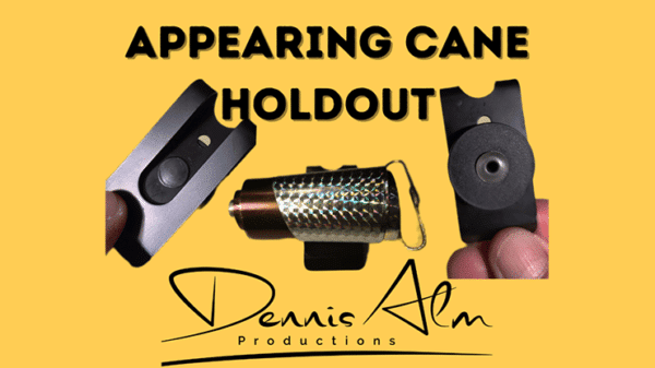 Appearing Cane Holdout par Dennis Alm