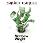 SQUID CARDS par Matthew Wright - Scène