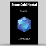 Stone Cold Mental von Jeff Stone