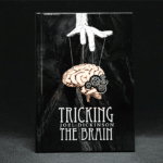 Tricking the Brain von Joel Dickinson