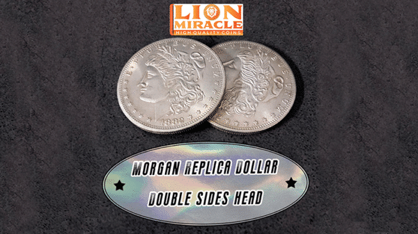 MORGAN REPLICA DOLLAR DOUBLE SIDED par Lion Miracle head
