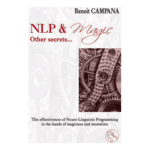 NLP & Magic, other secrets par Benoit Campana