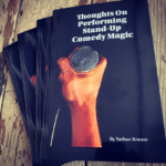 Thoughts On Performing Stand Up Comedy Magic par Nathan Kranzo