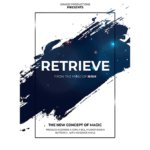 RETRIEVE par Smagic Productions