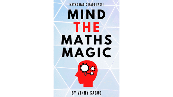 Mind The Maths Magic par Vinny Sagoo