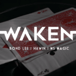 WAKEN von Bond Lee, Hawin & MS Magic