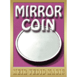 Mirror Coin von Meir Yedid Magic