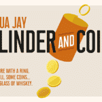 Cylinder and Coins by Joshua Jay