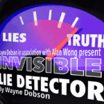 Invisible Lie Detector von Wayne Dobson & Alan Wong